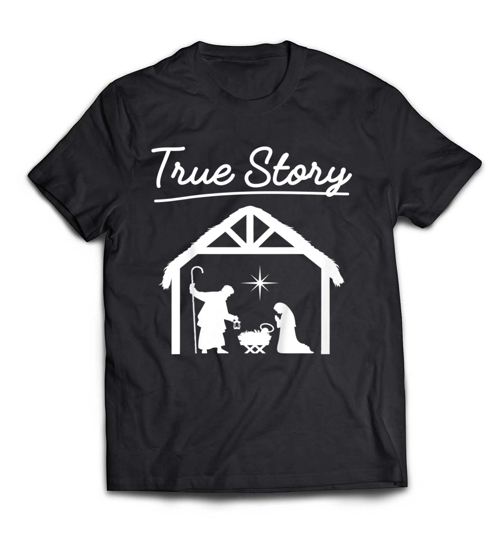 “Christmas Manger Nativity Scene True Story Wise Men Shirt” – A Meaningful Holiday T-Shirt